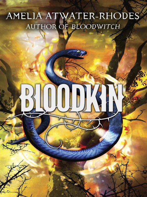 Title details for Bloodkin by Amelia Atwater-Rhodes - Available
